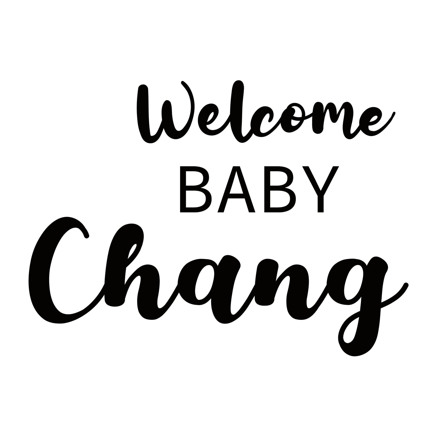 Demo-Baby-12-Welcome-Baby-Chang